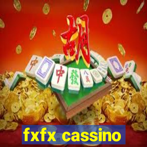 fxfx cassino